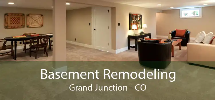 Basement Remodeling Grand Junction - CO