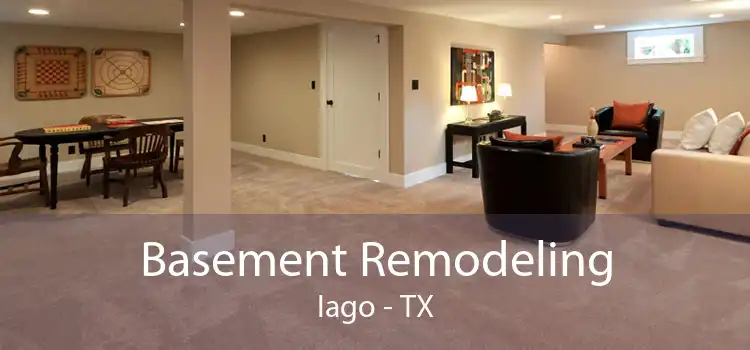 Basement Remodeling Iago - TX