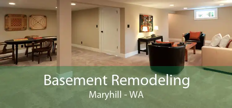 Basement Remodeling Maryhill - WA