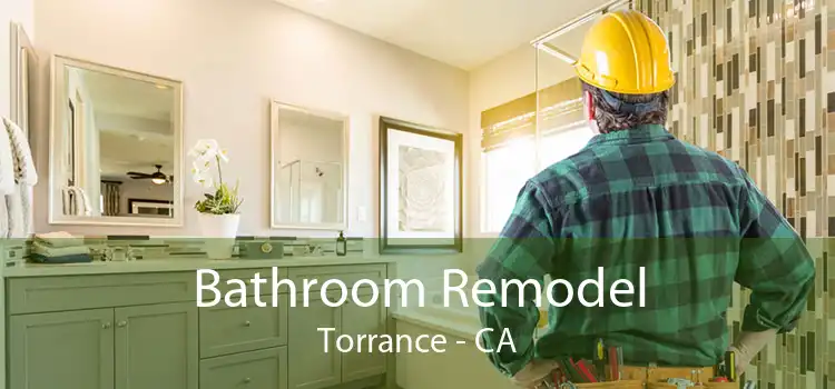 Bathroom Remodel Torrance - CA