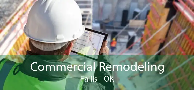 Commercial Remodeling Fallis - OK