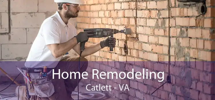 Home Remodeling Catlett - VA