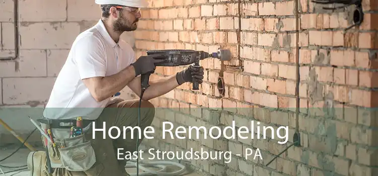 Home Remodeling East Stroudsburg - PA