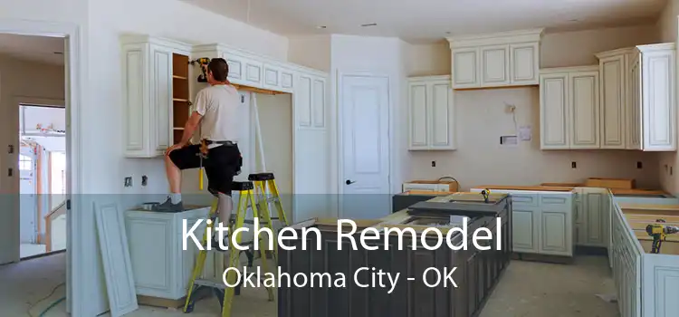 Kitchen Remodel Oklahoma City - OK